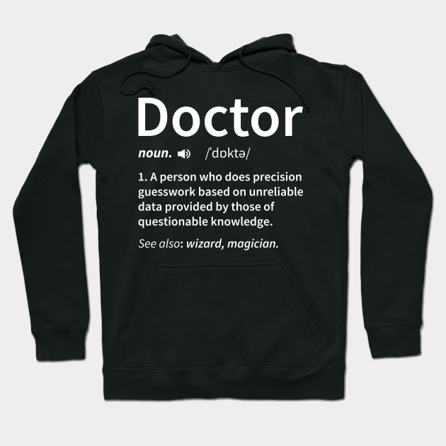 Doctor Definition Hoodie by DragonTees